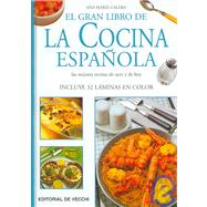 El Gran libro de la Cocina Espanola / The Great Book of Spanish Cooking