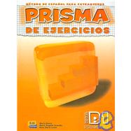 Prisma Progresa Nivel B1 Ejercicios/ prisma Progress Level B1 Exercises: Metodo De Espanol Para Extranjeros, Libro De Ejercicios