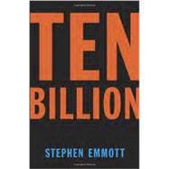 Ten Billion