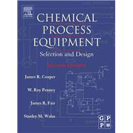 Chemical Process Equipment : Selection and Design