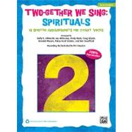 Two-gether We Sing Spirituals