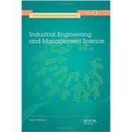 Industrial Engineering and Management Science: Proceedings of the 2014 International Conference on Industrial Engineering and Management Science (IEMS 2014), August 8-9, 2014, Hong Kong.