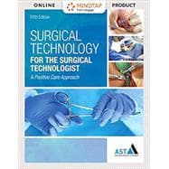 MindTap Surgical Technology, 4 term (24 months) Printed Access Card for Association of Surgical Technologists' Surgical Technology for the Surgical Technologist: A Positive Care Approach, 5th