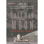 The Last Man on the Moon: Library Edition