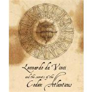Leonardo da Vinci and the Secrets of the Codex Atlanticus