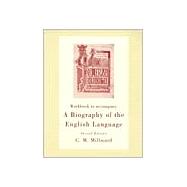 Workbook for Millward’s A Biography of the English Language, 2nd