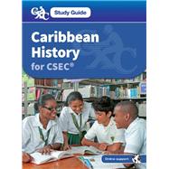 CXC Study Guide: Caribbean History for CSEC®
