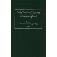 Early Native Literacies in New England