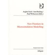 New Frontiers in Microsimulation Modelling