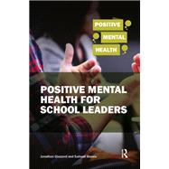 Positive Mental Health for School Leaders