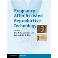 Pregnancy After Assisted Reproductive Technology