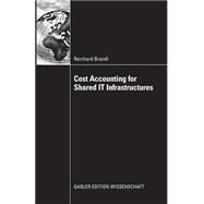 Cost Accounting for Shared It Infrastructures