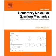 Elementary Molecular Quantum Mechanics