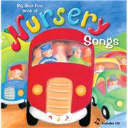 My Best Ever Book of Nursery Songs With CD