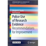 Police Use of Research Evidence
