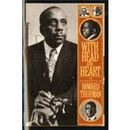 With Head and Heart : The Autobiography of Howard Thurman