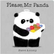 Please, Mr. Panda (A Board Book) A Board Book