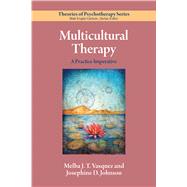 Multicultural Therapy A Practice Imperative