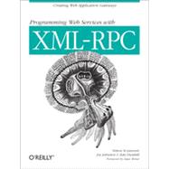 Programming Web Services with XML-RPC, 1st Edition