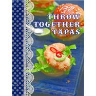 Shopping Recipe Notes: Throw Together Tapas