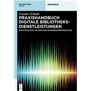 Praxishandbuch Digitale Bibliotheksdienstleistungen
