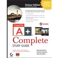 CompTIA A+ Complete Deluxe Study Guide Exams 220-701 (Essentials) and 220-702 (Practical Application)