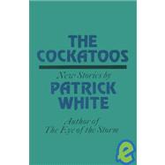 Cockatoos : New Stories