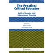 Practical Critical Educator