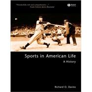 Sports in American Life : A History
