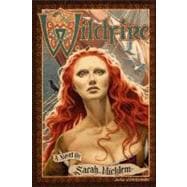Wildfire A Novel