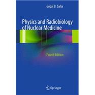Physics and Radiobiology of Nuclear Medicine