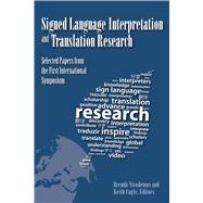 Signed Language Interpretation and Translation Research