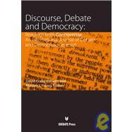 Discourse, Debate, and Democracy