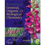 Essentials of General, Organic, and Biochemistry