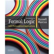 Introduction to Formal Logic with Philosophical Applications