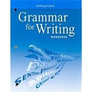 McDougal Littell Literature : Grammar for Writing Workbook Grade 10