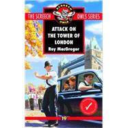 Attack on the Tower of London (#19)