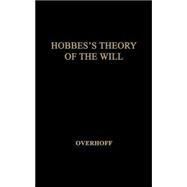 Hobbes's Theory of the Will