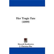 Her Tragic Fate