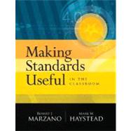 Making Standards Useful In The Classroom