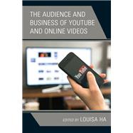 The Audience and Business of Youtube and Online Videos