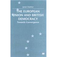 The European Union and British Democracy