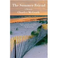 The Summer Friend A Memoir book cover, ISBN 9780593466483
