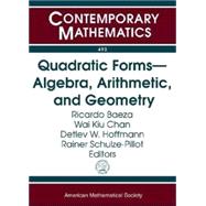 Quadratic Forms--algebra, Arithmetic, and Geometry