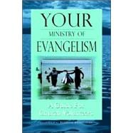 Your Ministry of Evangelism
