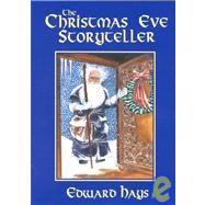 The Christmas Eve Storyteller