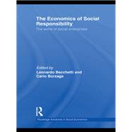 The Economics of Social Responsibility