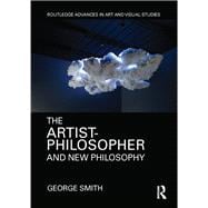 The Artist-Philosopher and New Philosophy