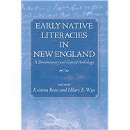 Early Native Literacies in New England