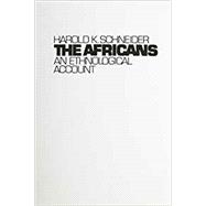 The Africans An Ethnological Account